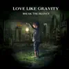 Break the Silence album lyrics, reviews, download