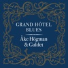 Grand Hotêl Blues - Single