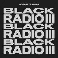 BLACK RADIO III cover art