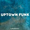 Uptown Funk - Single