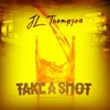 Take a Shot - Single
