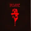 Stream & download Insane