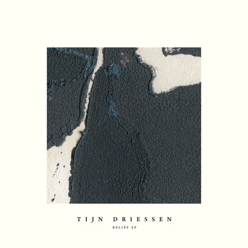 Reliëf - EP by Tijn Driessen
