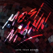 Save Your Money artwork