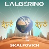 AYÉ AYO (feat. Skalpovich) - Single