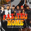 Faz o Teu Nome - Single