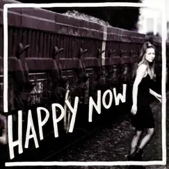 Happy Now - Single by Caro Kelley album reviews, ratings, credits