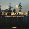 Don't Wake Me Up - Single
