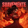 Suavemente - Single, 2024