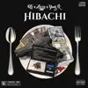 Stream & download Hibachi (feat. Ziggy & Yung Q) - Single