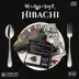 Hibachi (feat. Ziggy & Yung Q) - Single album cover