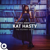 Kat Hasty - The Highway Song (OurVinyl Sessions)