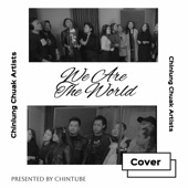 We Are the World (feat. Chinlung Chuak Artists) artwork