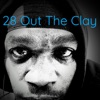 28 Out the Clay