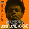 The Streets Don't Love No One 2 album lyrics, reviews, download