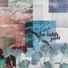 Be With You - Single