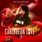 Caribbean Love - Avi Da Artiste lyrics