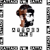 Attack, Vol. 2 artwork