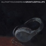 Grant-Lee Phillips - My Eyes Have Seen
