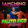 PALITO RICO (The Remixes) - EP