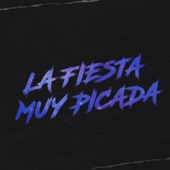 La Fiesta Muy Picada artwork