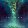 Lluvia de Abril - Single