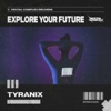 Explore Your Future - Single