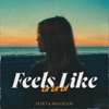 Feels Like (La La La) - Single