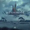 Stream & download See You Again EP