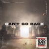 Can't Go Back - Single