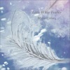 Little White Feather - Single