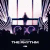 The Rhythm - Single album lyrics, reviews, download