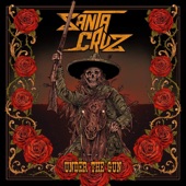 Santa Cruz - Under the Gun