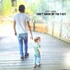 Don't Grow Up Too Fast - Single