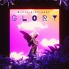 Glory - Single
