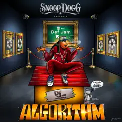 Snoop Dogg Presents Algorithm by Snoop Dogg album reviews, ratings, credits