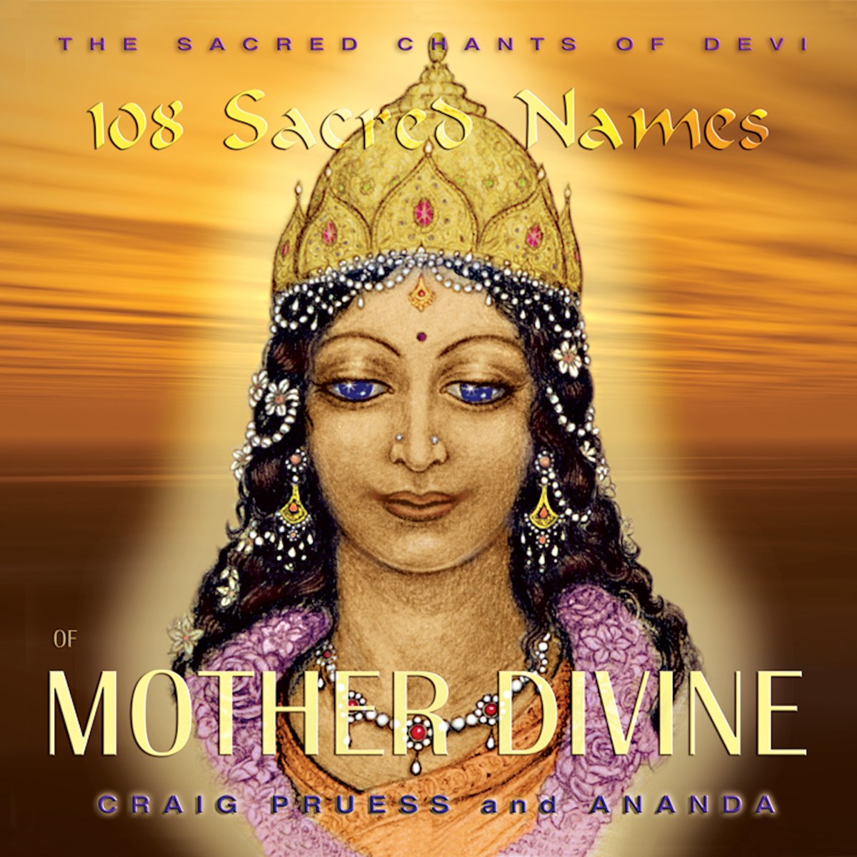 108-sacred-names-of-mother-divine-by-craig-pruess-ananda-on-apple-music