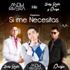 Si Me Necesitas (Remix) - Single