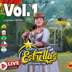 Mary Estrellas del Huayño King - Dos Años y Medio