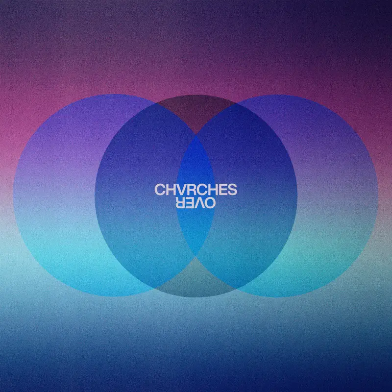 CHVRCHES - Over - Single (2023) [iTunes Plus AAC M4A]-新房子