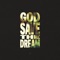 God Save The Dream artwork