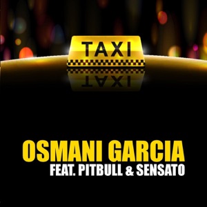 Osmani Garcia - El Taxi (feat. Pitbull & Sensato) - Line Dance Musique