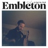 Embleton - Not Ready