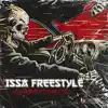 ISSA FREESTYLE (feat. 1200 devo) - Single album lyrics, reviews, download