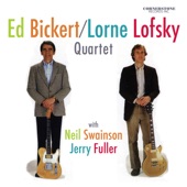 Ed Bickert/Lorne Lofsky Quartet artwork