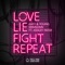 East & Young/Krimsonn - Love Lie Fight Repeat feat. Ashley Pater
