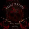 Gunz N Roses - Single album lyrics, reviews, download