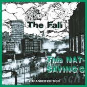 The Fall - Spoilt Victorian Child (Remastered)