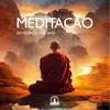 Meditação do Silêncio Tibetano album lyrics, reviews, download