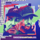 Inkebrantable - SFDK